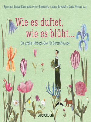 cover image of Wie es duftet, wie es blüht ...